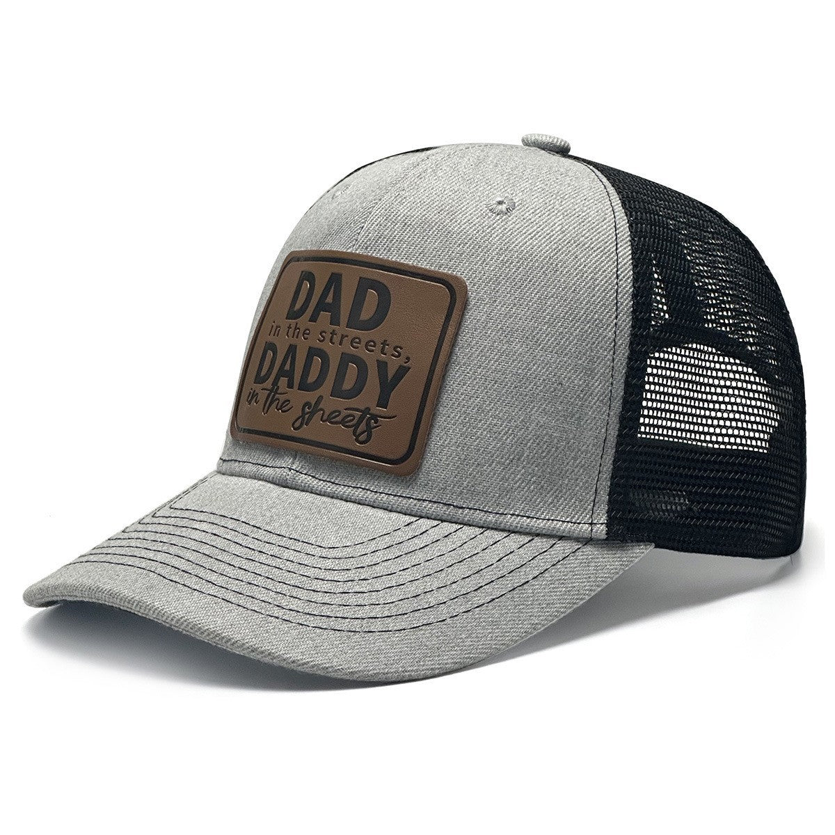 Dad in the Streets, Daddy in the Sheets Hat